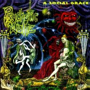 Psychotic Waltz: A Social Grace