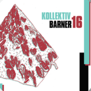 Kollektiv Barner 16: Kollektiv Barner 16