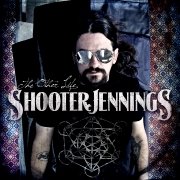 Shooter Jennings: The Other Life