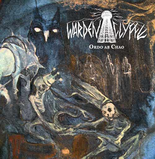 Wardenclyffe: Ordo Ab Chao