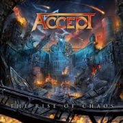 Accept: The Rise Of Chaos