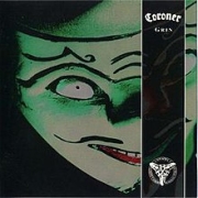 Coroner: Grin (Re-Release)