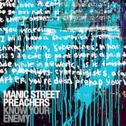 Manic Street Preachers: Know Your Enemy