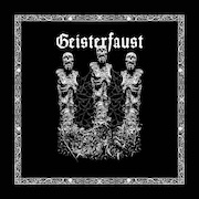 Review: Geisterfaust - Geisterfaust