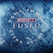 Tony Iommi & Glenn Hughes: Fused – Vinyl Edition