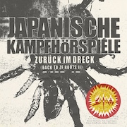 Japanische Kampfhörspiele: Zurück im Dreck (Back to ze Roots II)