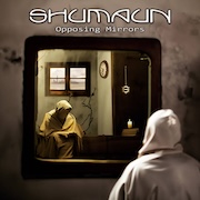 Shumaun: Opposing Mirrors