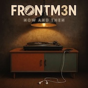 DVD/Blu-ray-Review: FRONTM3N - Now And Then