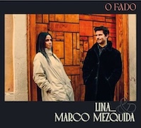 Lina & Marco Mezquida: O Fado – Vinyl-Ausgabe