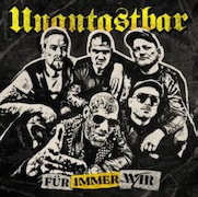 Unantastbar: Für immer wir